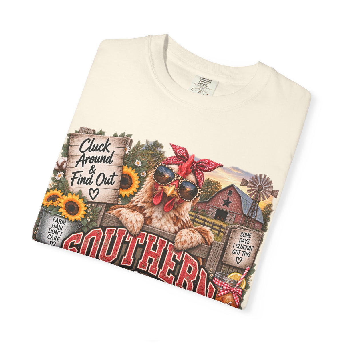 Southern Strength & Grace T-Shirt — Cluck Around & Find Out