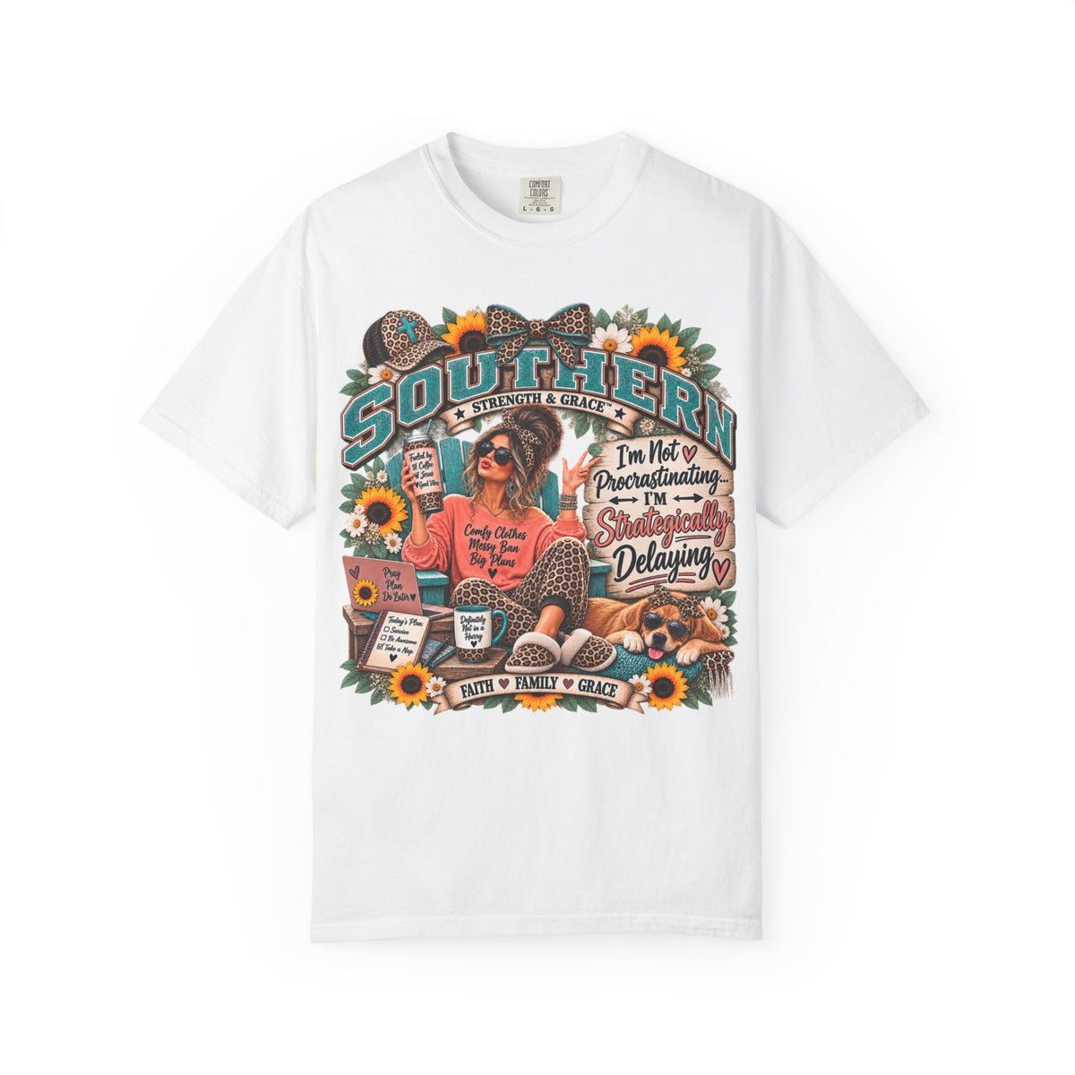 Southern Proud T-Shirt — "I'm Not Procrastinating, I'm Strategically Delaying" Graphic Tee