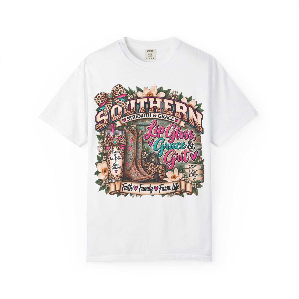 Southern Strength & Grace Tee – Lip Gloss, Grit & Faith Graphic Shirt