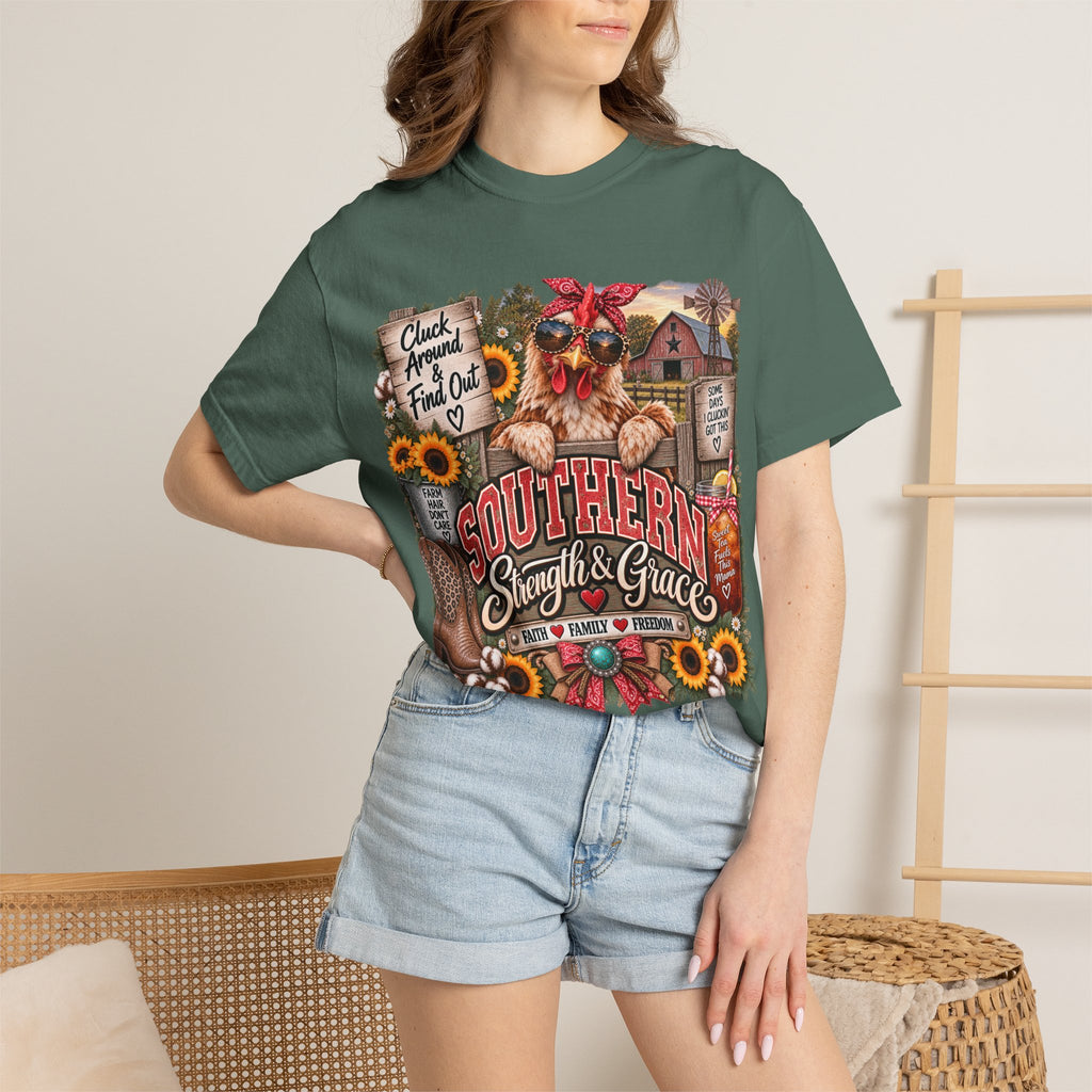 Southern Strength & Grace T-Shirt — Cluck Around & Find Out