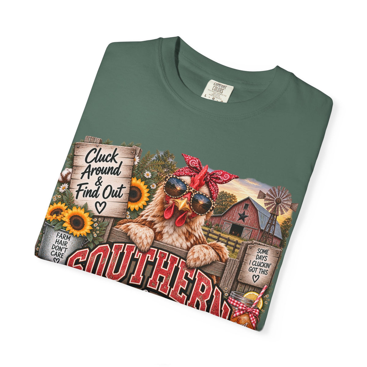 Southern Strength & Grace T-Shirt — Cluck Around & Find Out