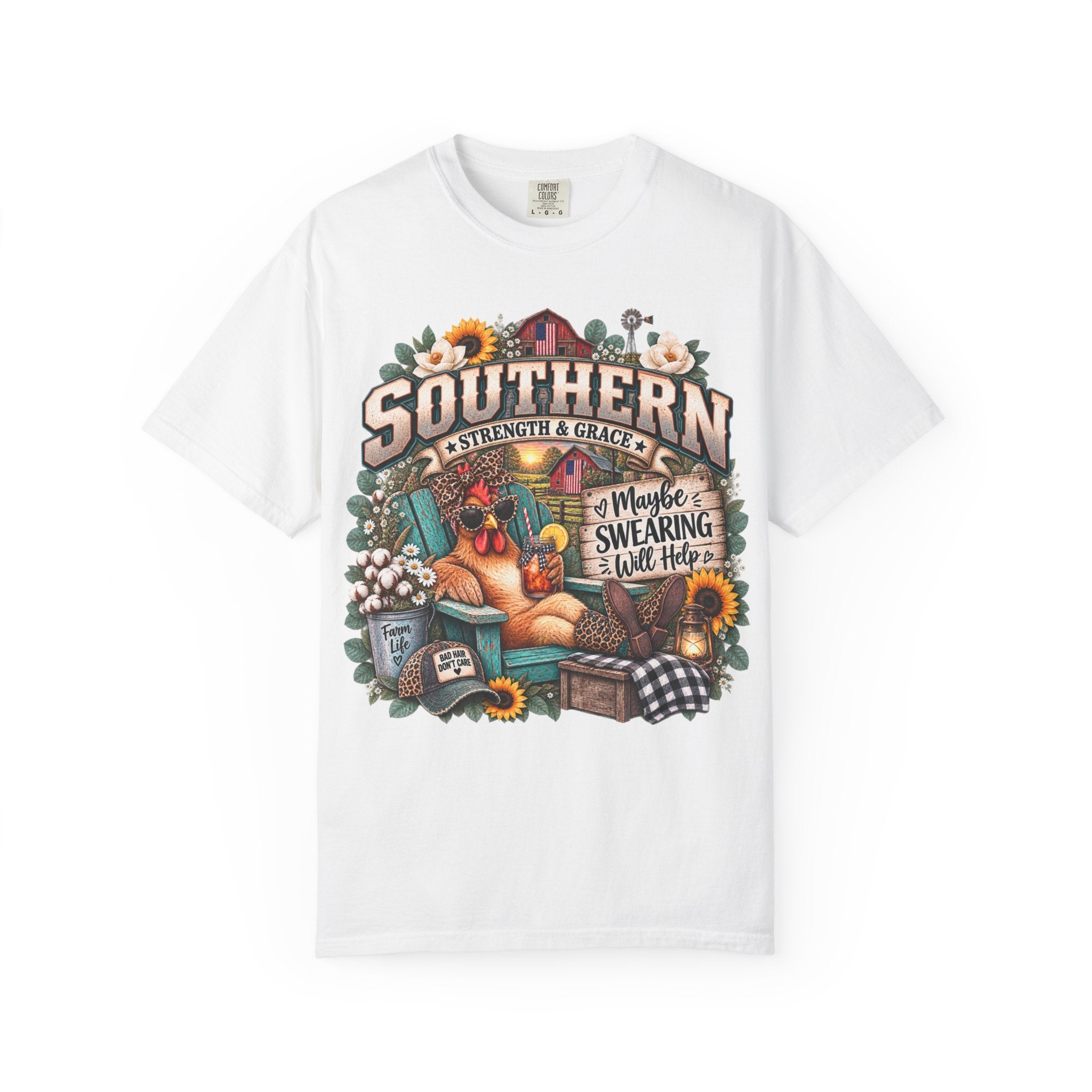 Southern Chicken Farmhouse T-Shirt — "Maybe Swearing, Maybe Hope" Graphic