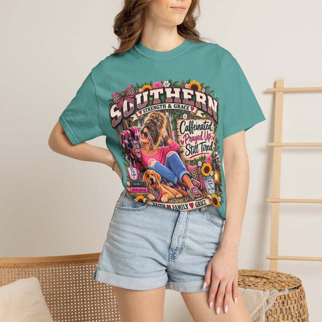 Southern Strength & Grace T-Shirt — "Caffeinated, Prayed Up, Sweet Tea" Vintage Graphic