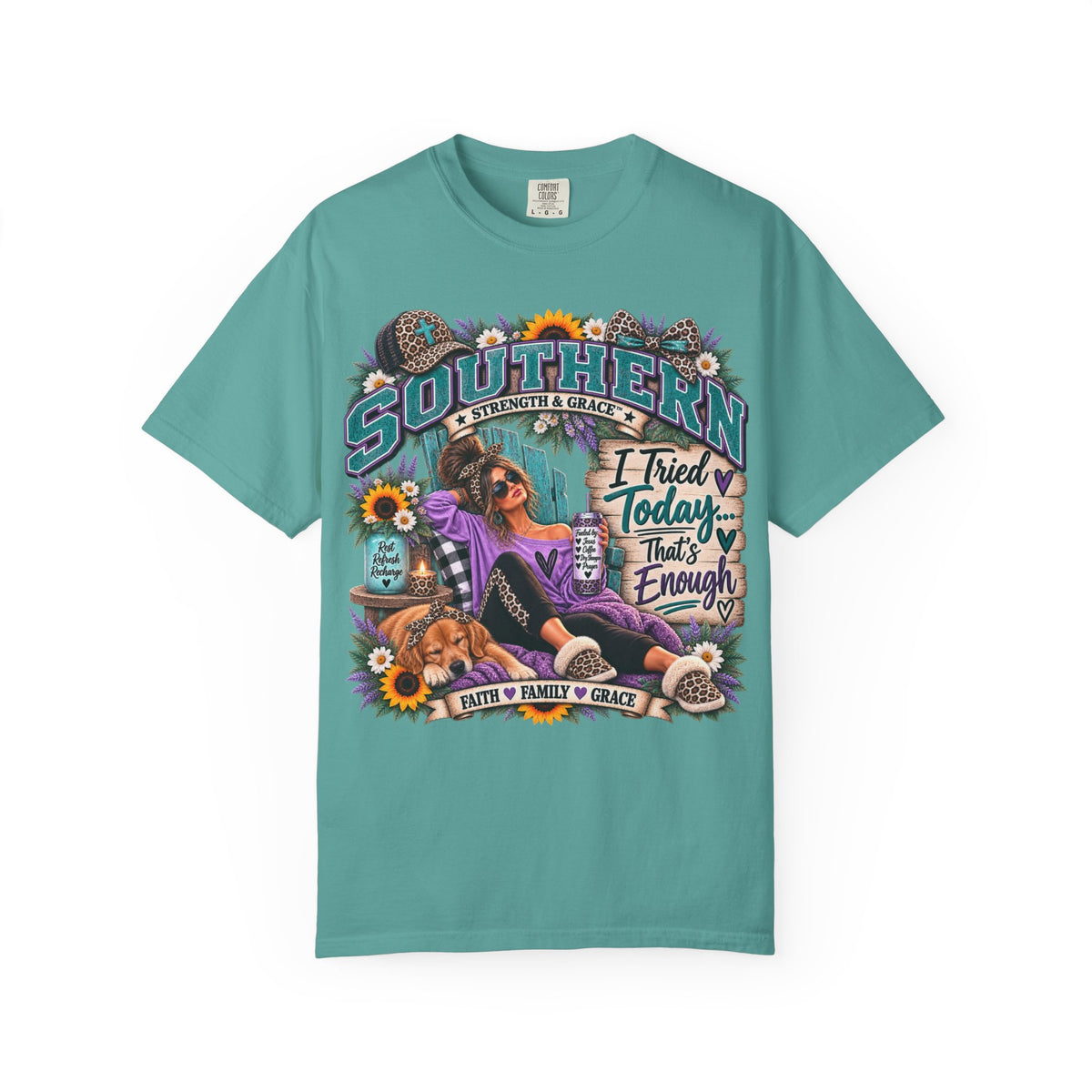 Southern Relaxed T‑Shirt — "I Tried Today That's Enough" Graphic