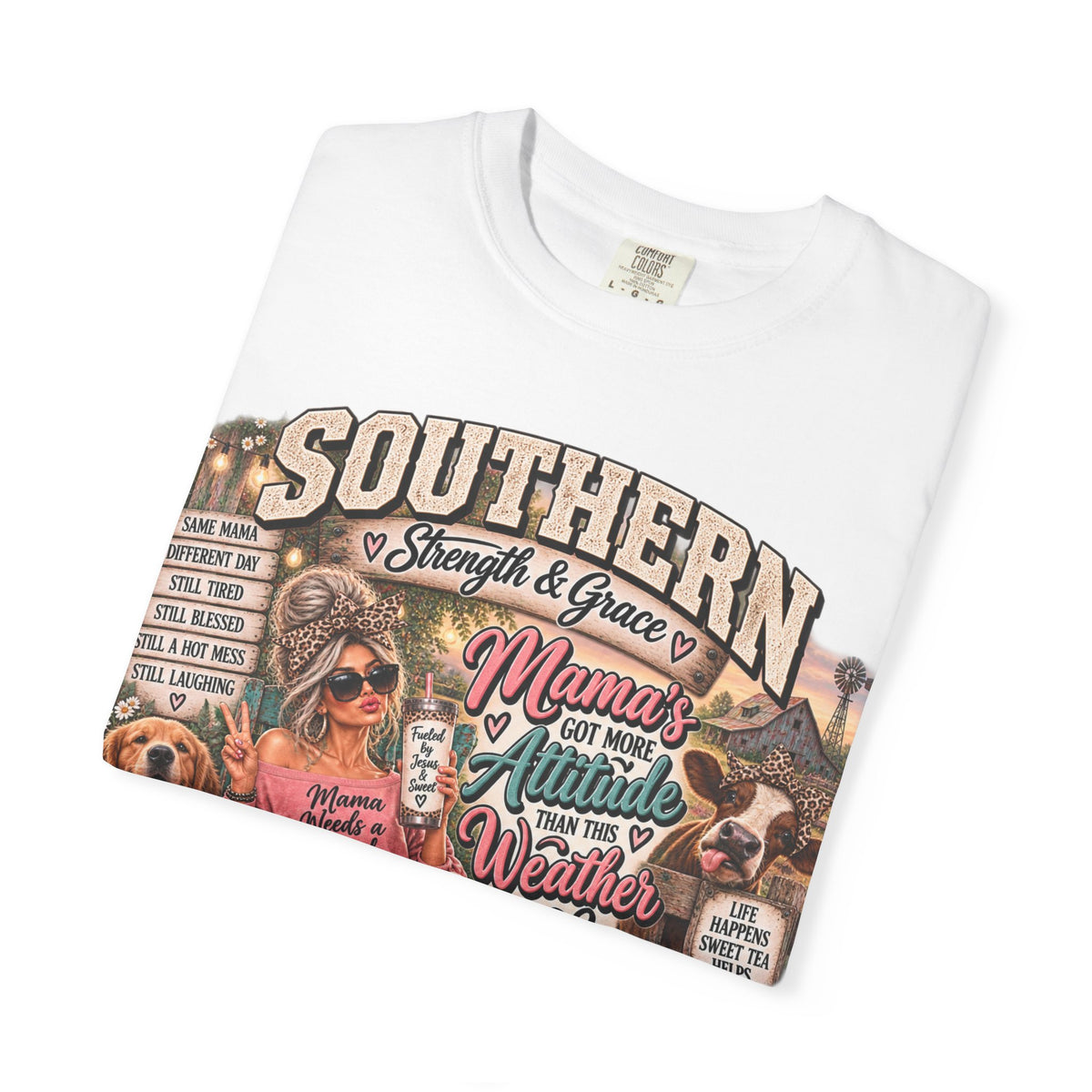 Southern Mama T-Shirt — Mama's Got More Attitude Than This Weather Tee
