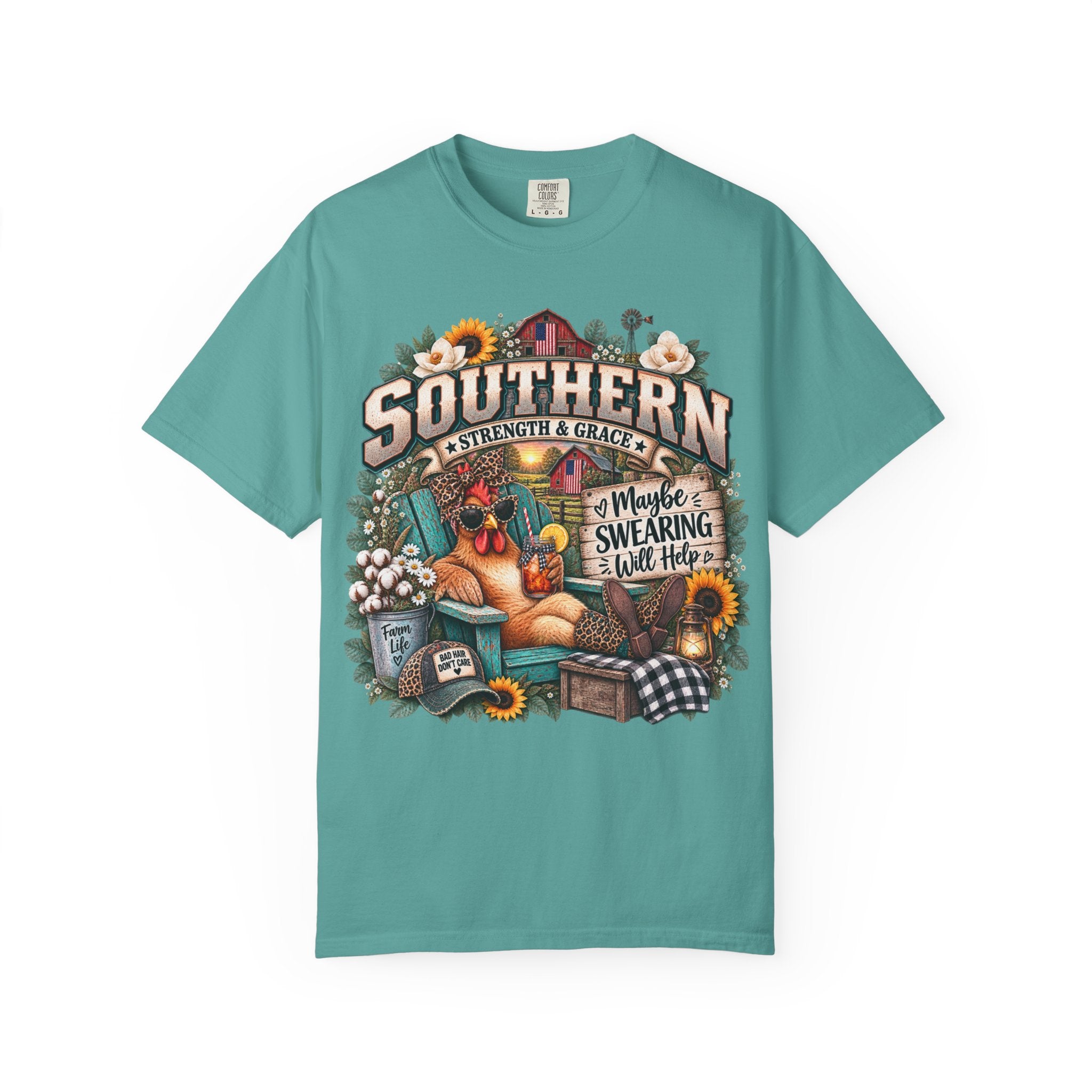 Southern Chicken Farmhouse T-Shirt — "Maybe Swearing, Maybe Hope" Graphic