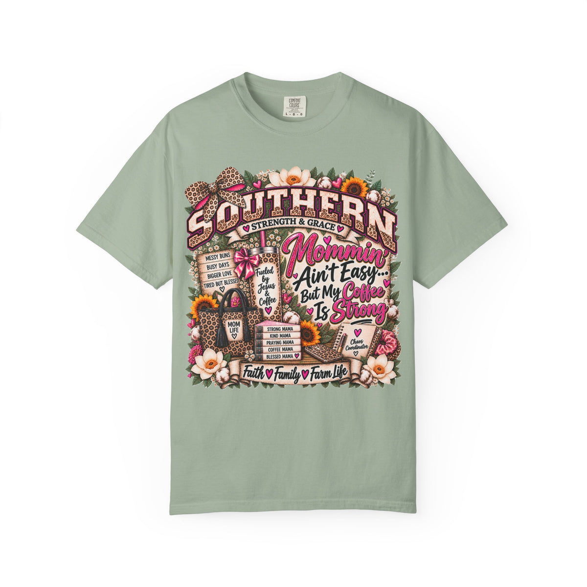Southern Strength & Grace Mama Tee – Faith, Coffee & Leopard Floral Design