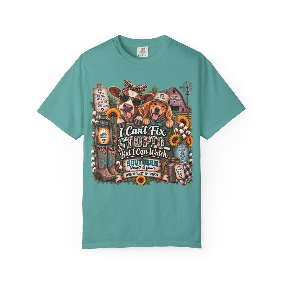 I Can't Fix Stupid But I Can Watch T-Shirt — Southern Farm Life Graphic Tee