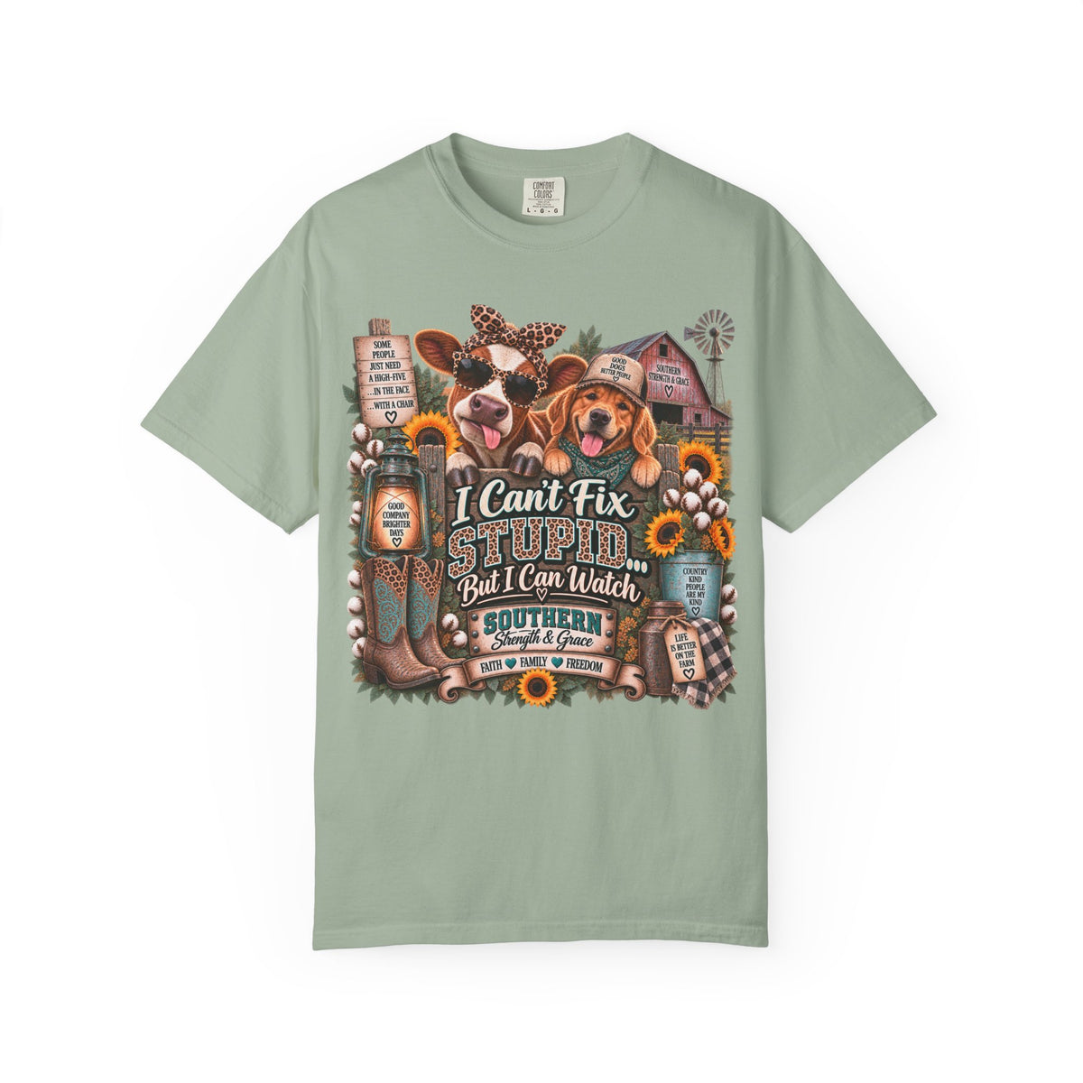 I Can't Fix Stupid But I Can Watch T-Shirt — Southern Farm Life Graphic Tee