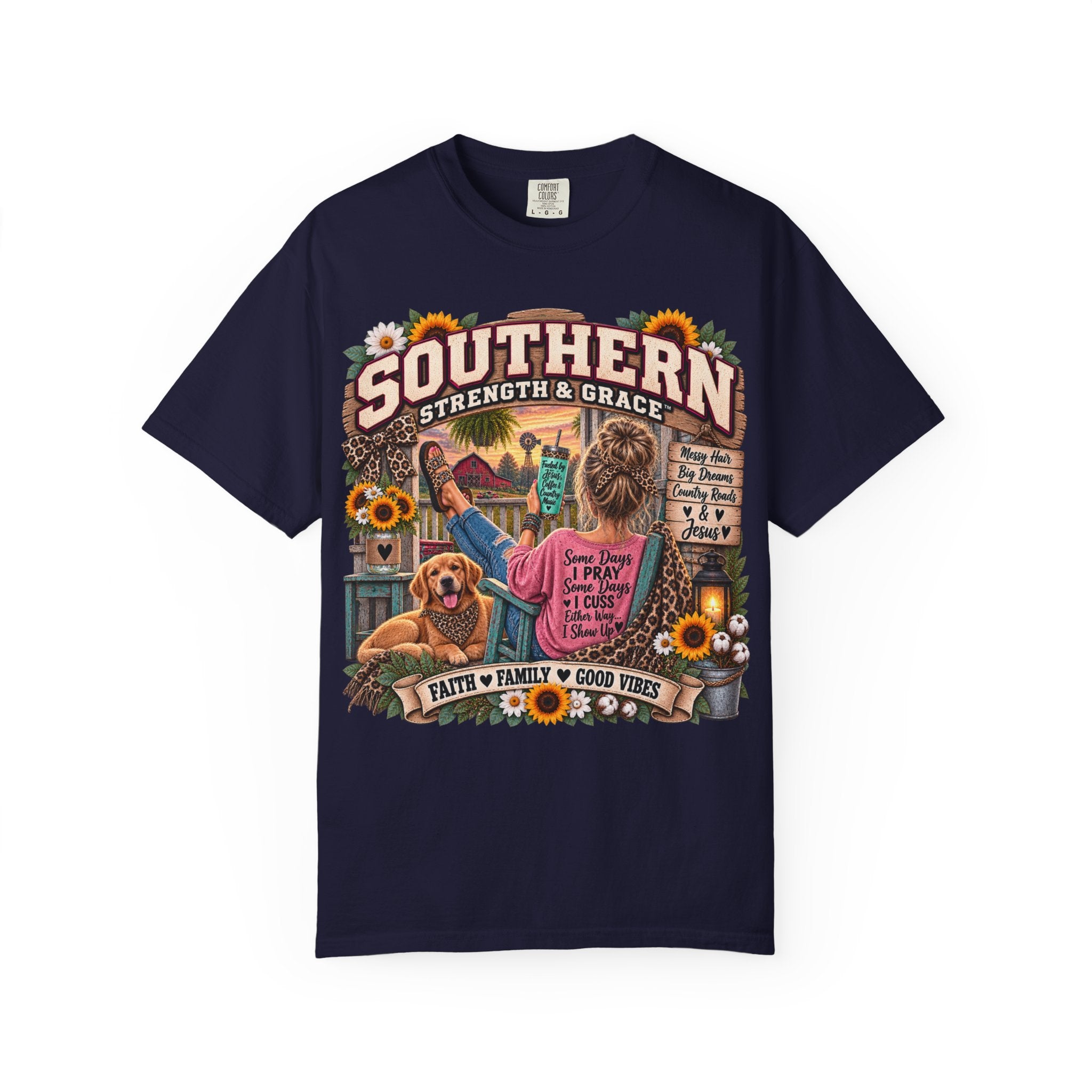 Southern Strength & Grace T-Shirt — Faith, Family & Good Vibes Design