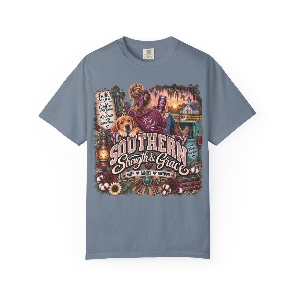 Southern Strength & Grace T‑Shirt — Better Days Ahead