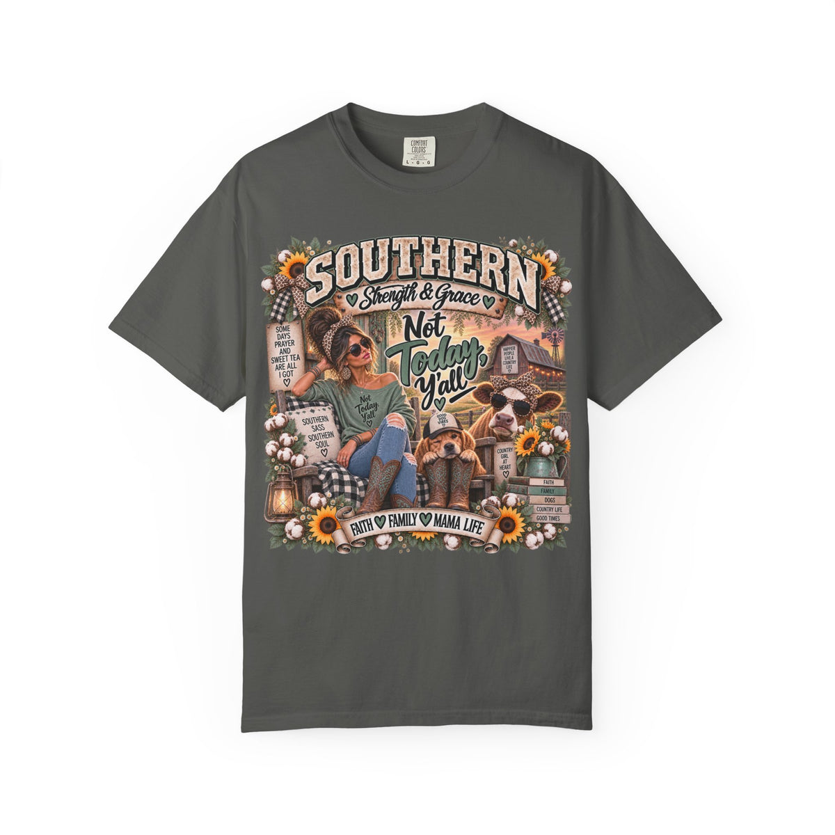 Funny Southern Shirt – Not Today Y’all | Southern Strength & Grace