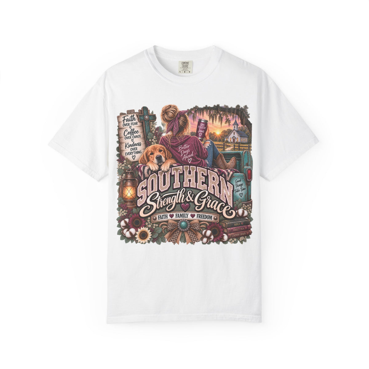 Southern Strength & Grace T‑Shirt — Better Days Ahead