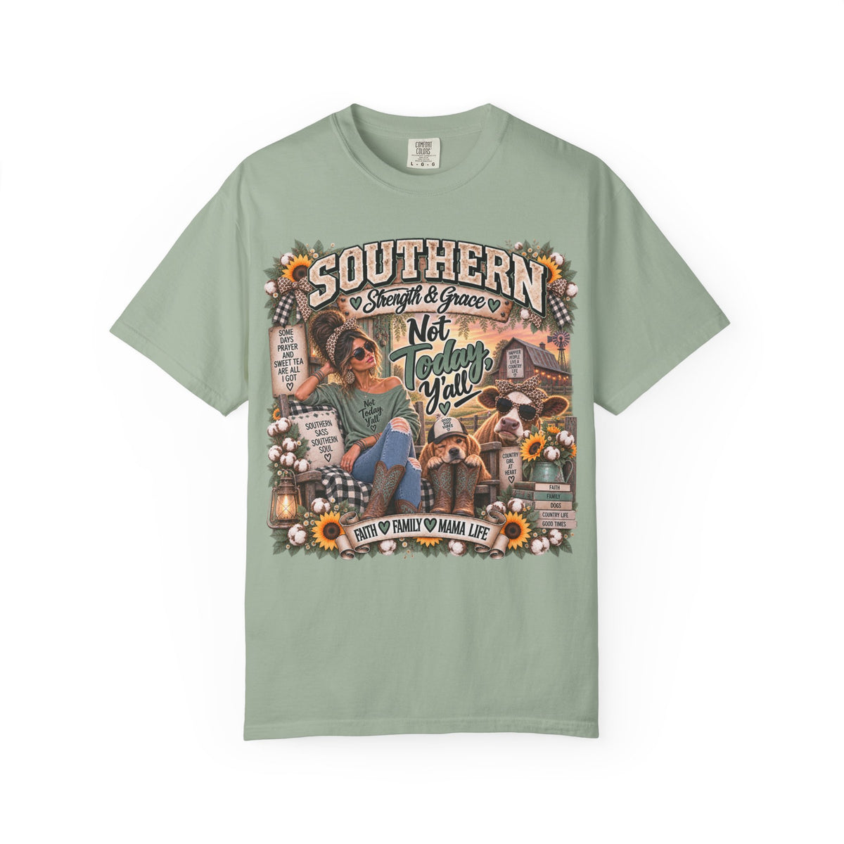 Funny Southern Shirt – Not Today Y’all | Southern Strength & Grace