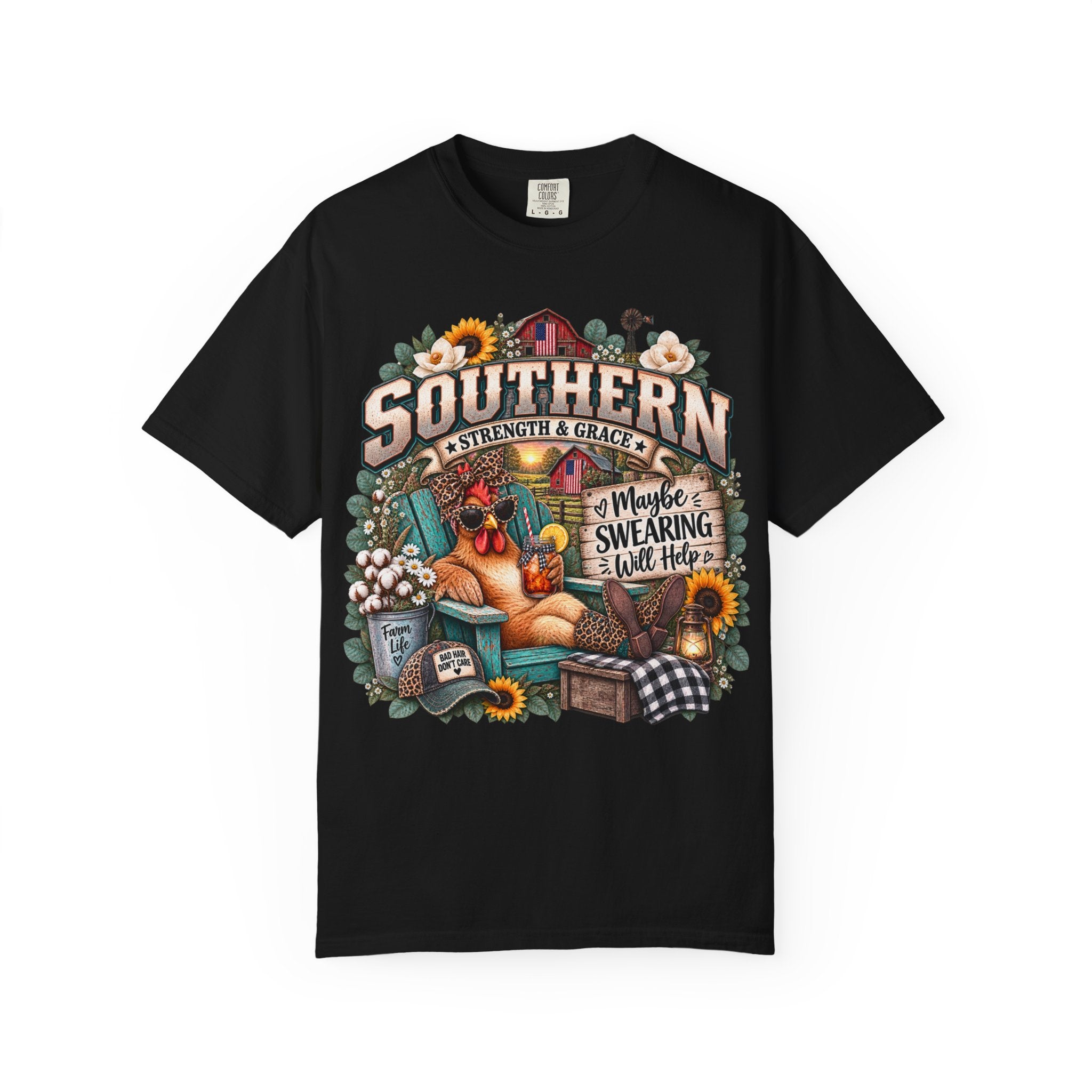 Southern Chicken Farmhouse T-Shirt — "Maybe Swearing, Maybe Hope" Graphic