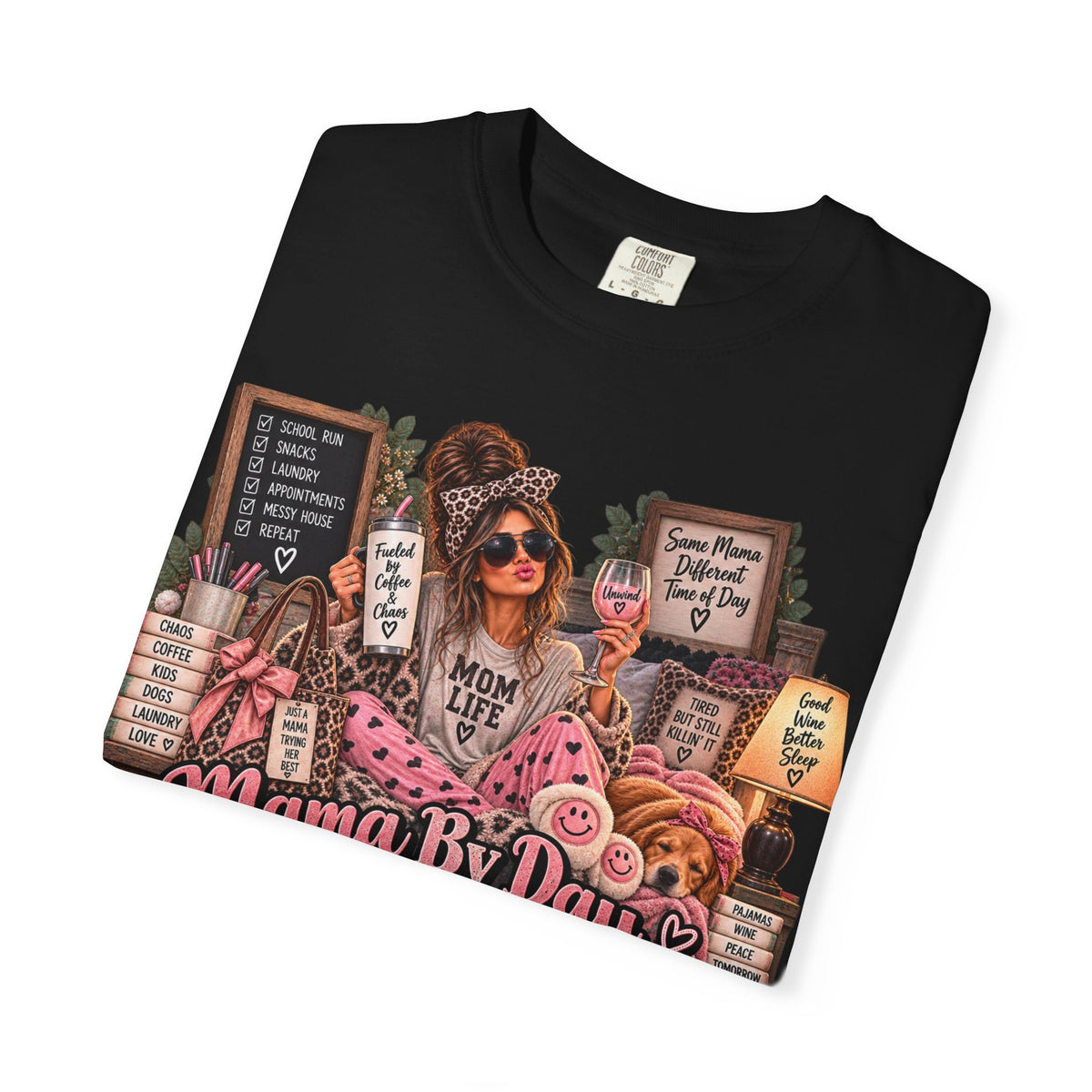 Mama By Day, Hot Mess By Night T-Shirt — Funny Mom Graphic Tee