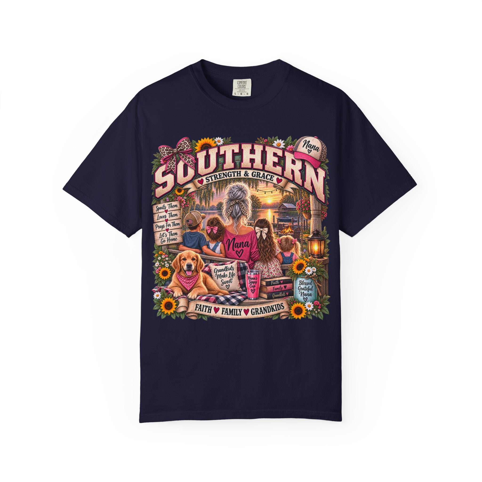 Southern Strength & Grace T-Shirt — Family, Faith & Nana Tribute Graphic Tee