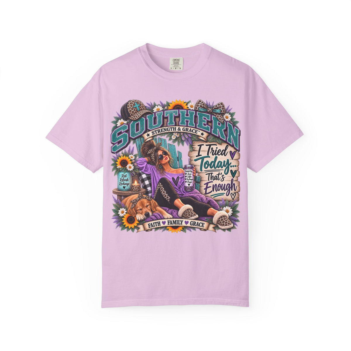 Southern Relaxed T‑Shirt — "I Tried Today That's Enough" Graphic