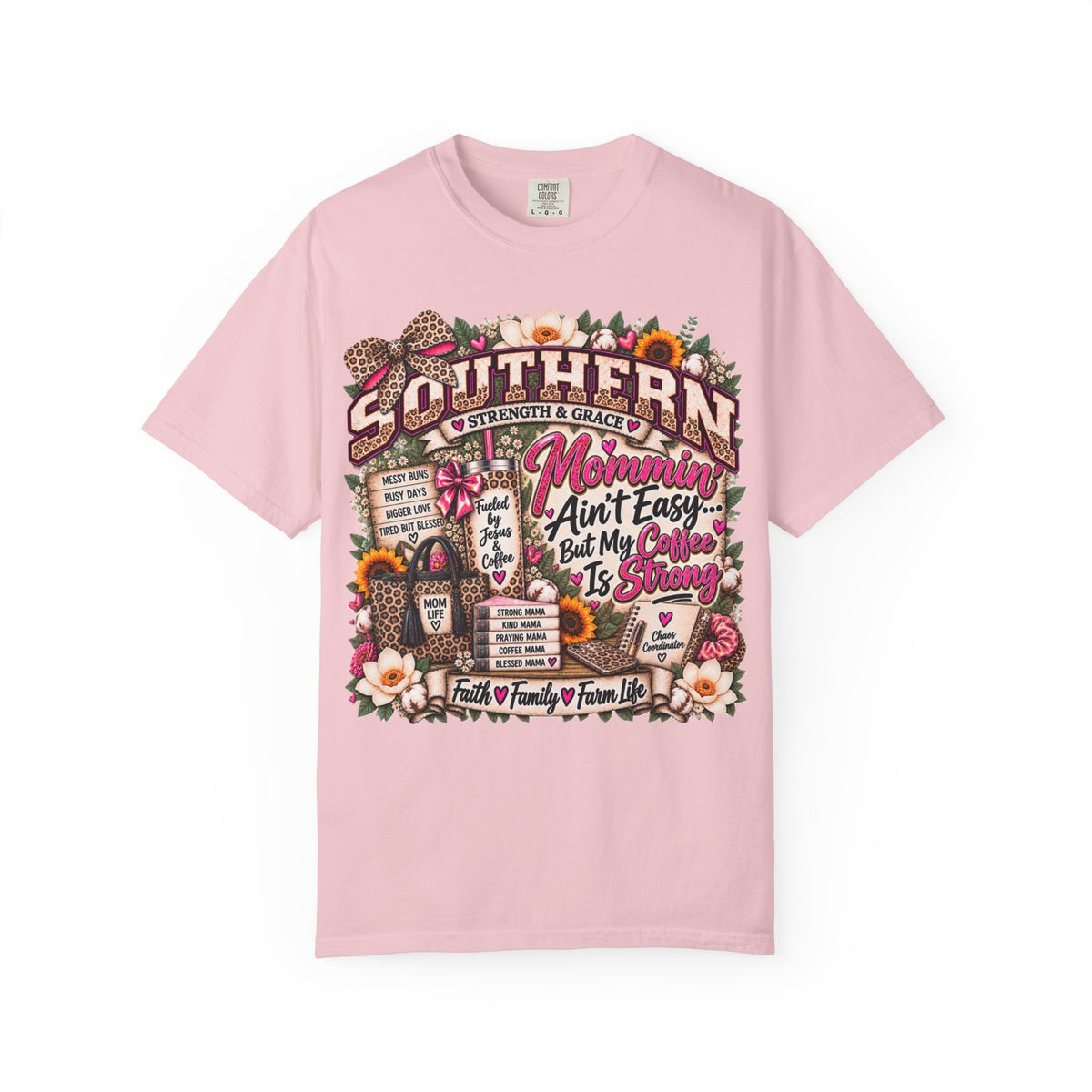 Southern Strength & Grace Mama Tee – Faith, Coffee & Leopard Floral Design