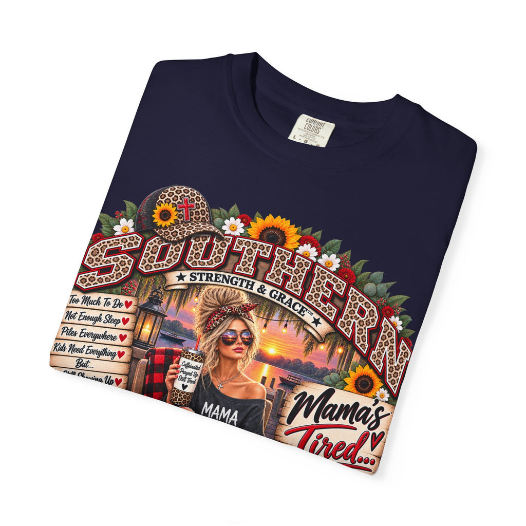 Southern Mama T‑Shirt — "Mama's Tired" Vintage Country Graphic Tee