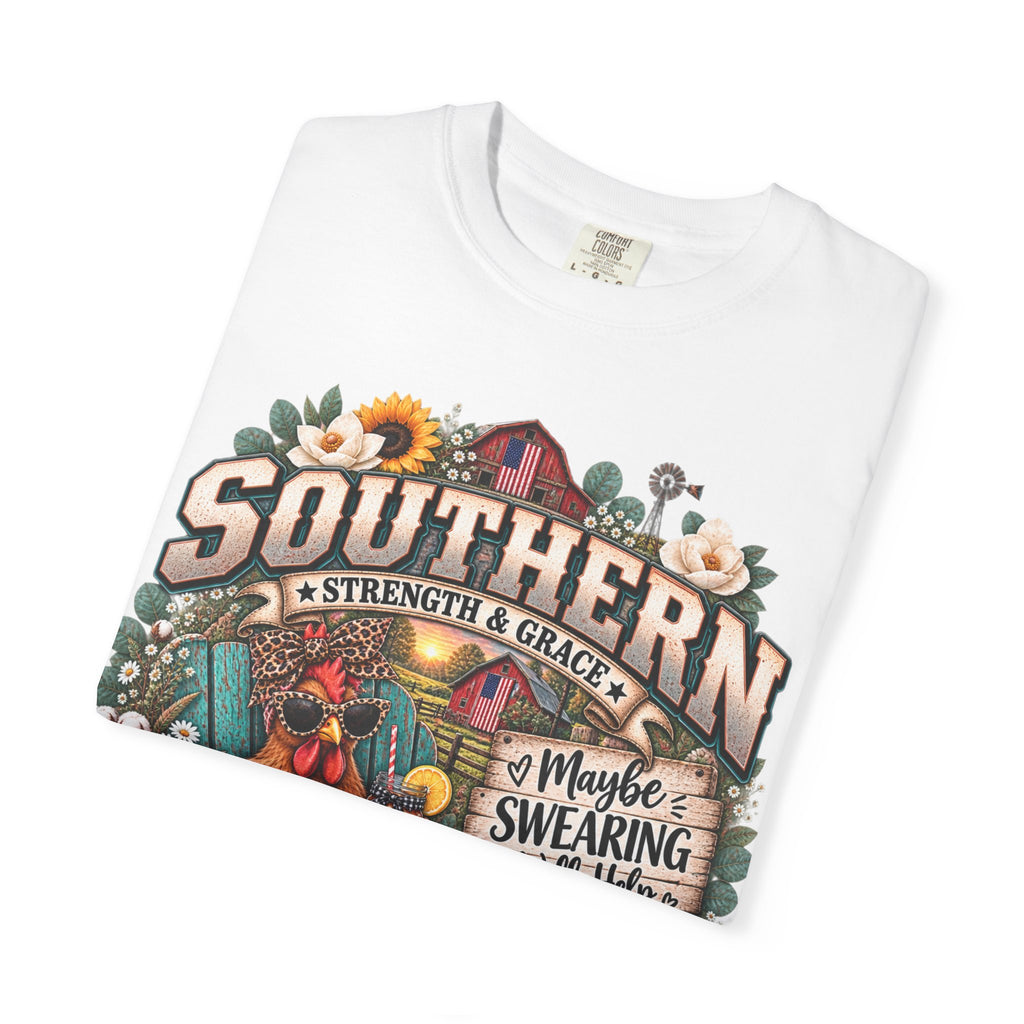 Southern Chicken Farmhouse T-Shirt — "Maybe Swearing, Maybe Hope" Graphic