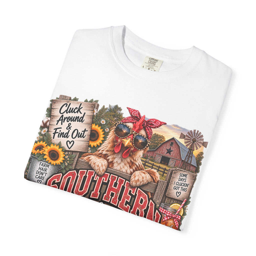 Southern Strength & Grace T-Shirt — Cluck Around & Find Out