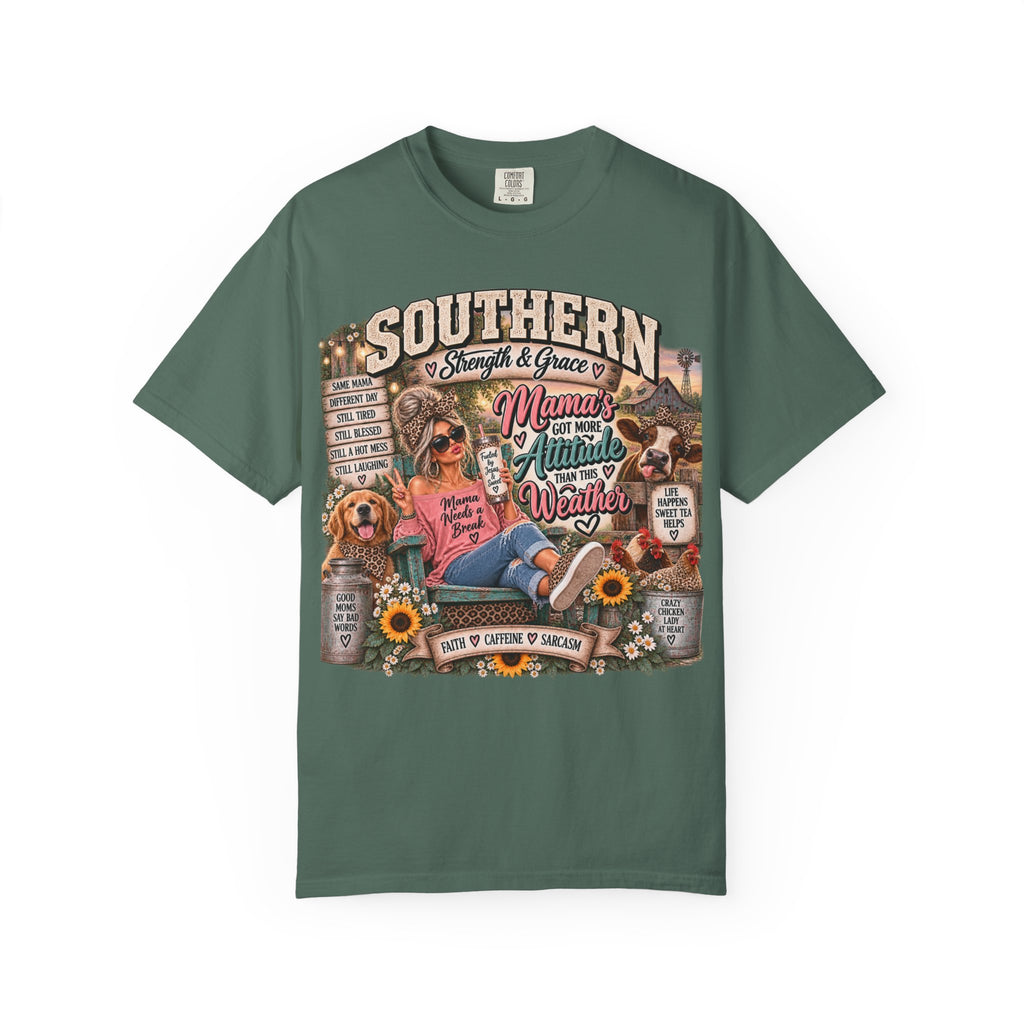 Southern Mama T-Shirt — Mama's Got More Attitude Than This Weather Tee